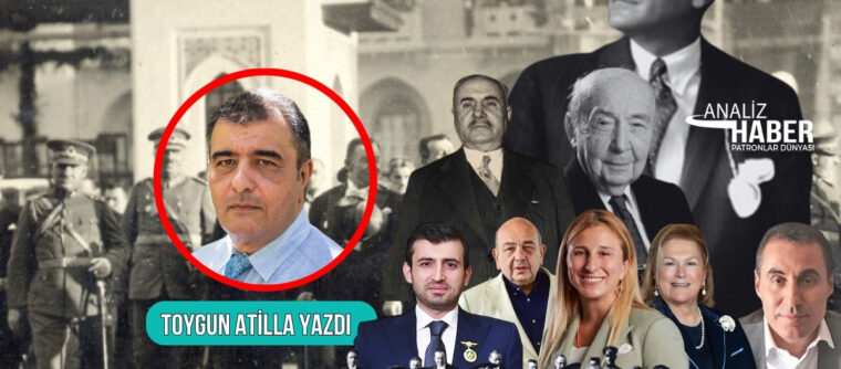 cumhuriyetin ilk patronlari ve gunumuzun patronlari nhI1cmxF.jpg